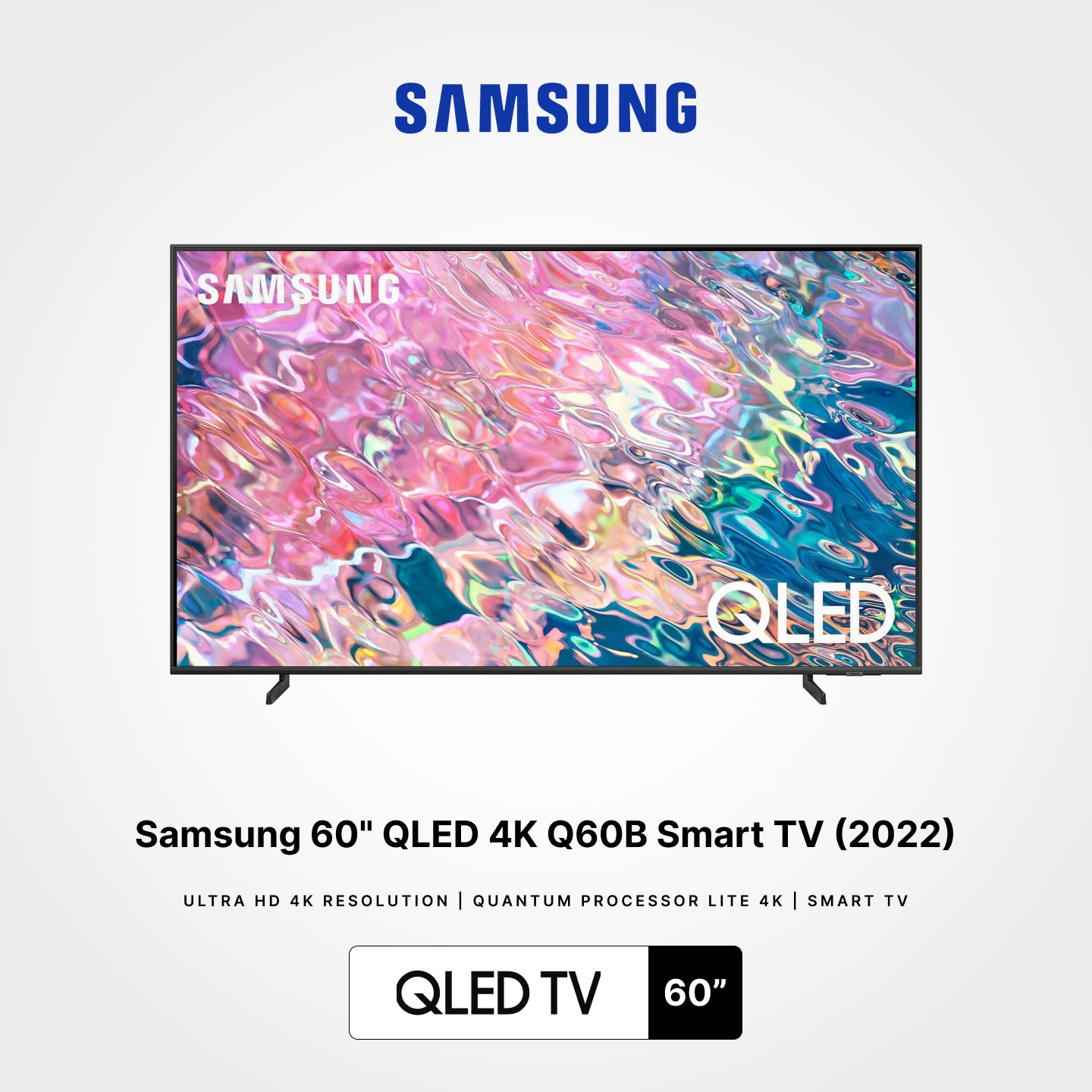 Samsung 55"/60"/65" Q60B QLED 4K UHD