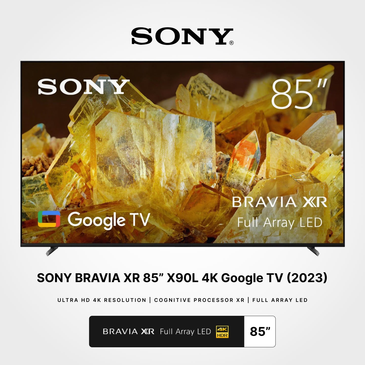 SONY 65"/85" BRAVIA XR Class X90L Full Array LED 4K HDR Google TV (2023)